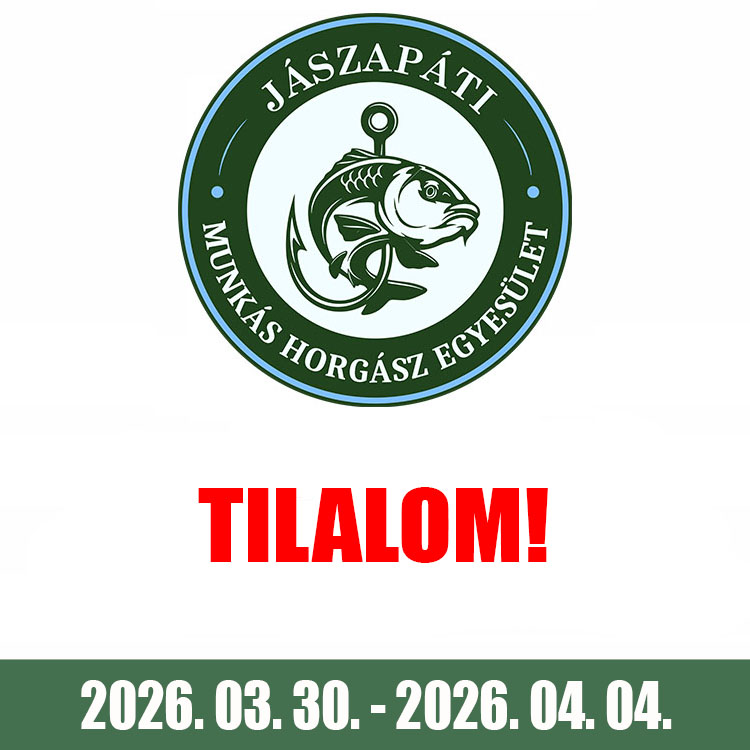 teljes körű horgászati és halászati tilalOm tilalom 260330