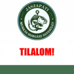 általános horgászati és halászati tilalOM – PANNA TÓ